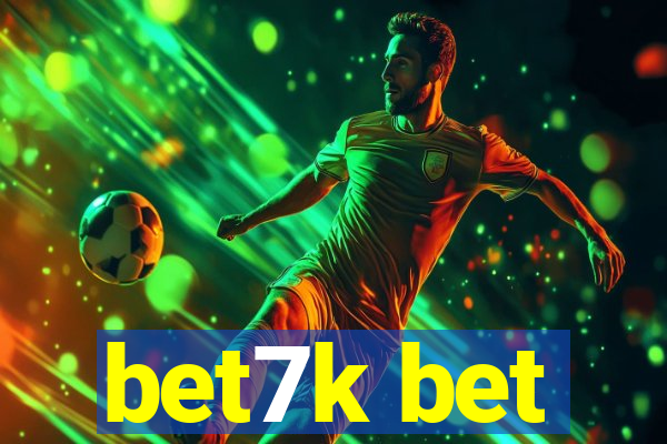 bet7k bet